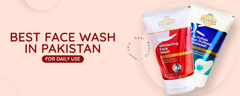 Best Face Wash in Pakistan for Daily Use