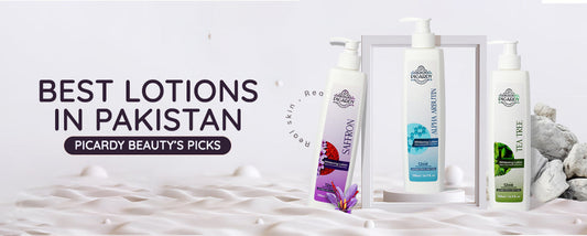 10 Best Lotions in Pakistan: Picardy Beauty’s Picks